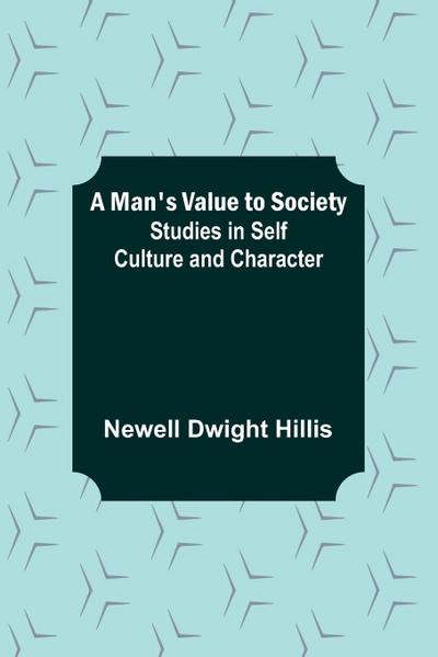 A Man’s Value to Society