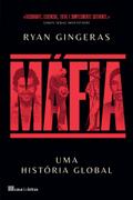 Máfia: Uma História Global
