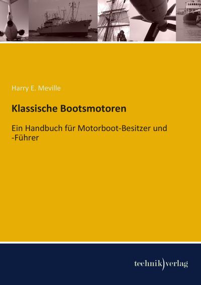 Klassische Bootsmotoren