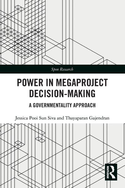 Power in Megaproject Decision-making