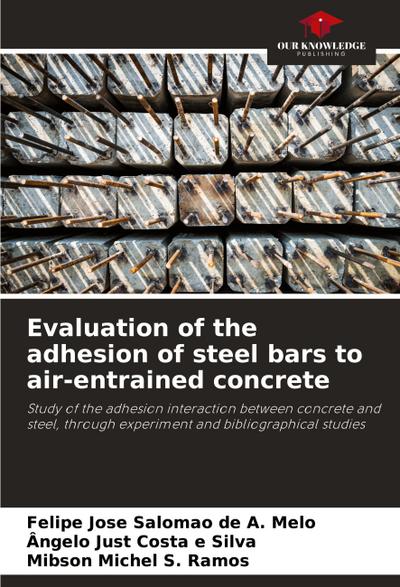 Evaluation of the adhesion of steel bars to air-entrained concrete
