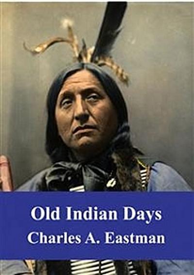 Old Indian Days