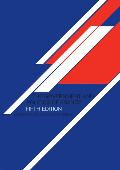 The Government and Politics of France