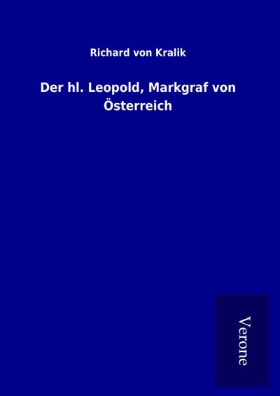 Der hl. Leopold, Markgraf von Österreich