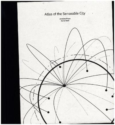 Atlas of the Senseable City 