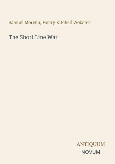 The Short Line War