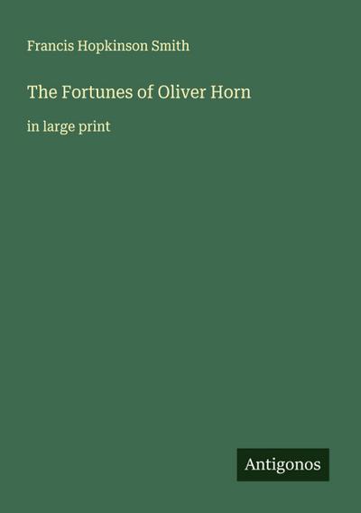 The Fortunes of Oliver Horn
