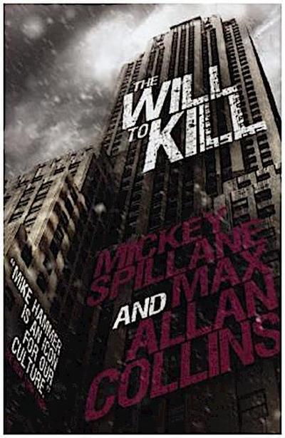Mike Hammer: The Will to Kill
