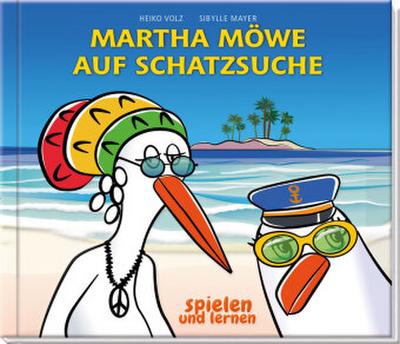 Martha Möwe auf Schatzsuche