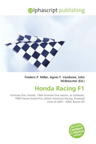 Honda Racing F1 - Frederic P. Miller