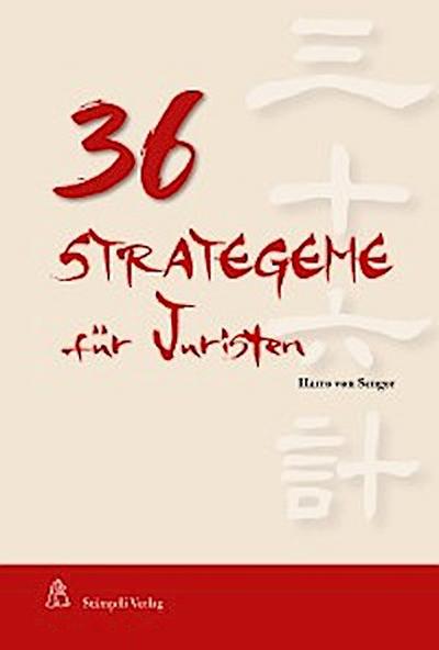 36 Strategeme für Juristen