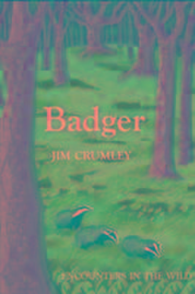 Crumley, J: Badger