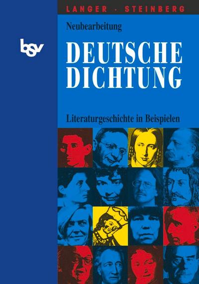 Deutsche Dichtung - Literaturgeschichte in Beispielen