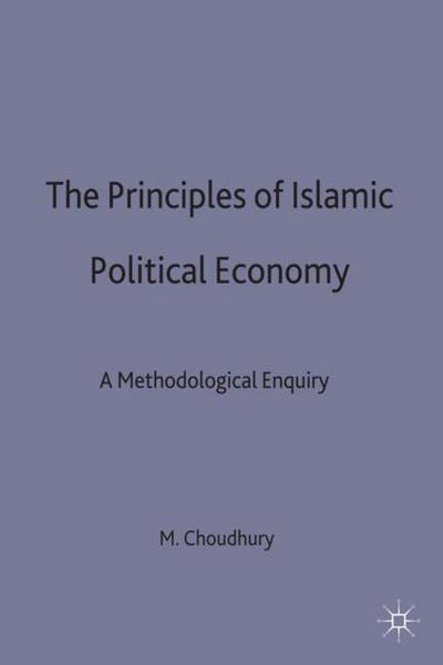 The Principles of Islamic Political Economy
