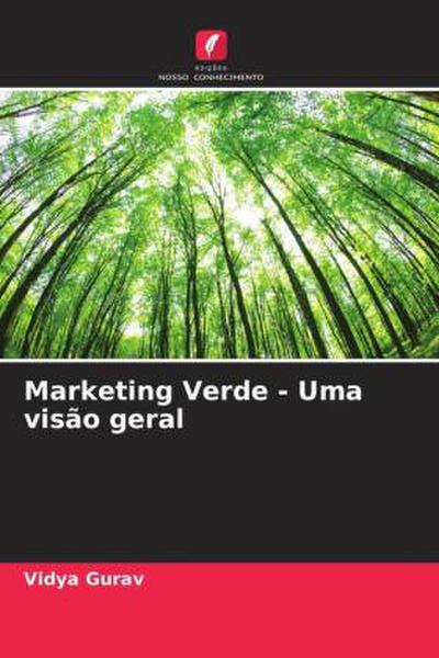 Marketing Verde - Uma visão geral