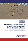 Chernobyl radionuclides in environmental samples from Romania&Austria