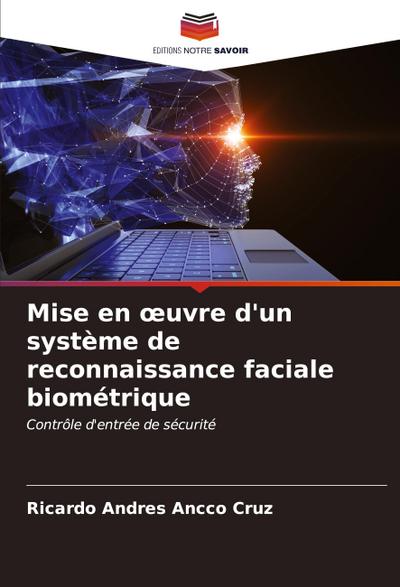 Mise en ¿uvre d’un système de reconnaissance faciale biométrique