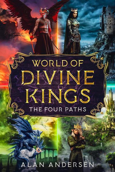 World Of Divine Kings The Four Paths