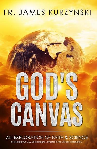 God’s Canvas: An Exploration of Faith, Astronomy, and Creation
