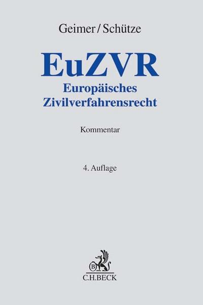 Europäisches Zivilverfahrensrecht. EuZVR