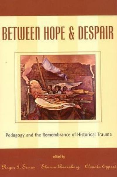 Between Hope and Despair