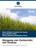 Düngung von Zuckerrohr mit Vinasse