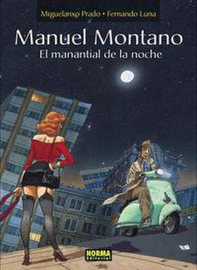 Manuel Montano, El manantial de la noche