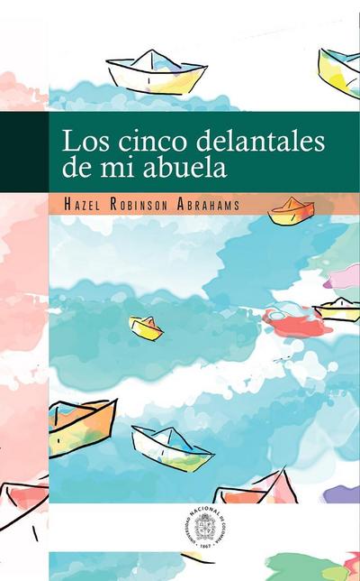 Los cinco delantales de mi abuela
