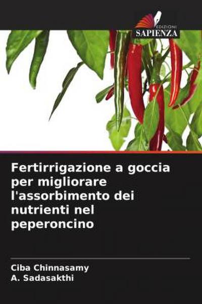Fertirrigazione a goccia per migliorare l’assorbimento dei nutrienti nel peperoncino