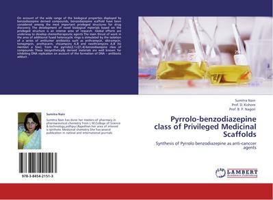 Pyrrolo-benzodiazepine class of Privileged Medicinal Scaffolds