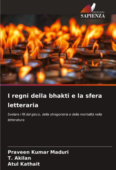 I regni della bhakti e la sfera letteraria