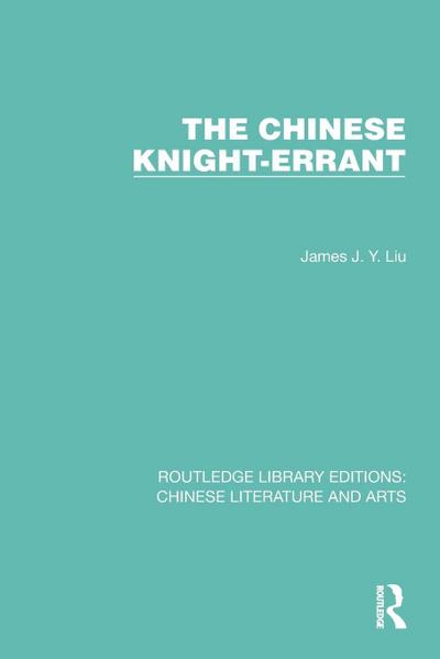 The Chinese Knight-Errant