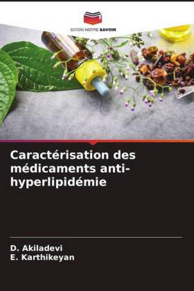 Caractérisation des médicaments anti-hyperlipidémie