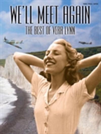 We’ll Meet again: The Best of Vera Lynn