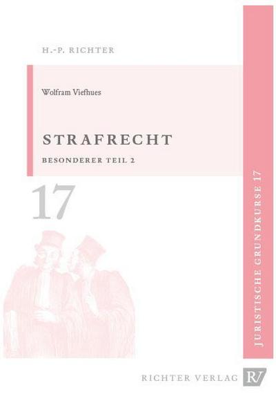 Strafrecht, Besonderer Teil 2