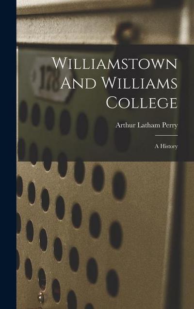 Williamstown And Williams College