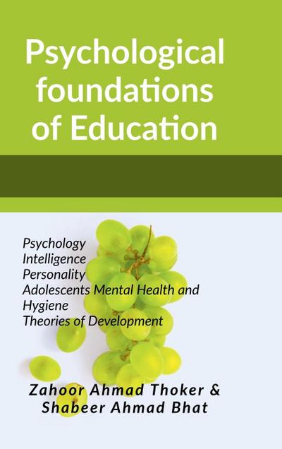 Psychological Foundations of Education