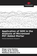 Application of SEM in the Analysis of Micronised PET Added Mortar