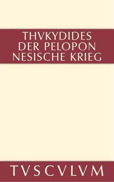 Geschichte des Peloponnesischen Krieges