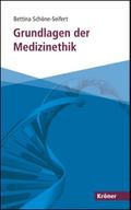 Grundlagen der Medizinethik