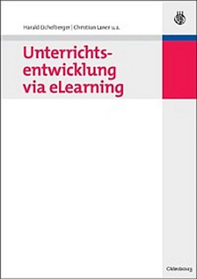 Unterrichtsentwicklung via eLearning