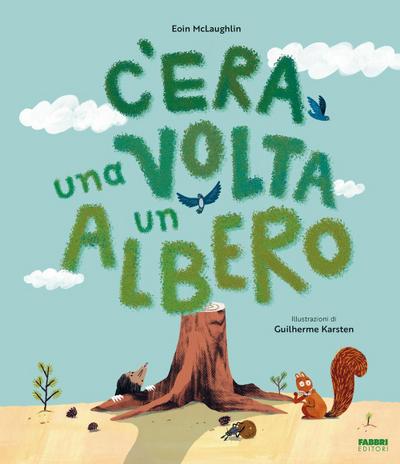 C’era una volta un albero