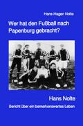 Wer hat den Fußball nach Papenburg gebracht?