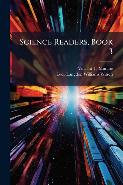 Science Readers, Book 3