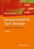 Energiewirtschaft für (Quer-)Einsteiger