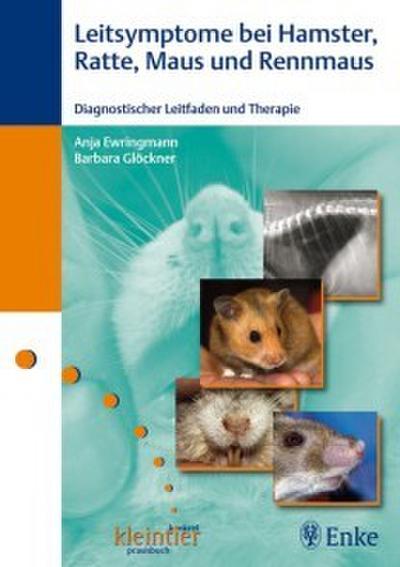 Leitsymptome bei Hamster, Ratte, Maus und Rennmaus