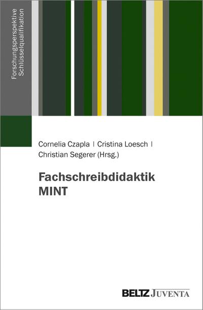 Fachschreibdidaktik MINT (Forschungsperspektive Schlüsselqualifikation)