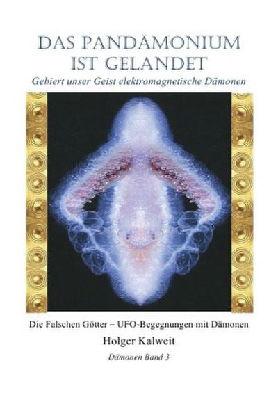 Das Pandämonium ist gelandet