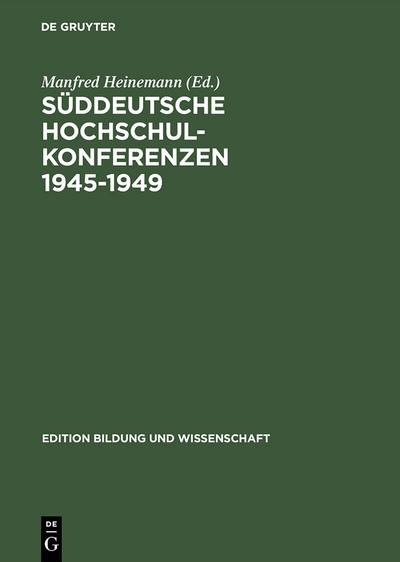 Süddeutsche Hochschulkonferenzen 1945–1949