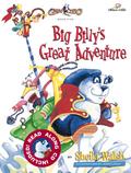 Big Billy’s Great Adventure